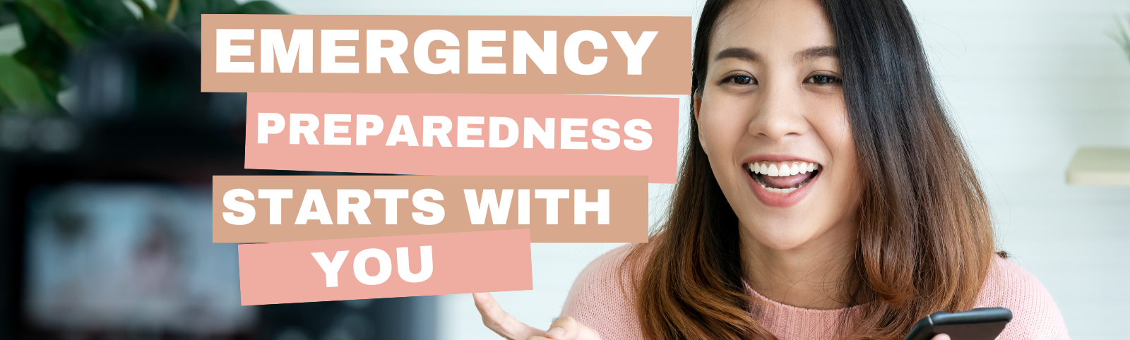 Emergency preparedness starts with you